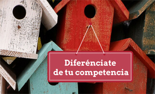 Diferénciate de tu competencia